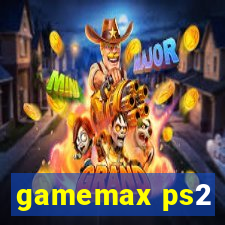 gamemax ps2